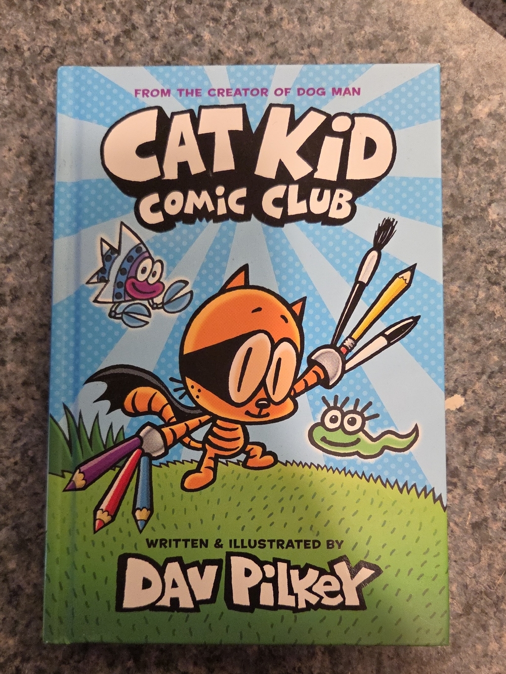 Catkid Comic Club- David Pilkey Hardcover Book